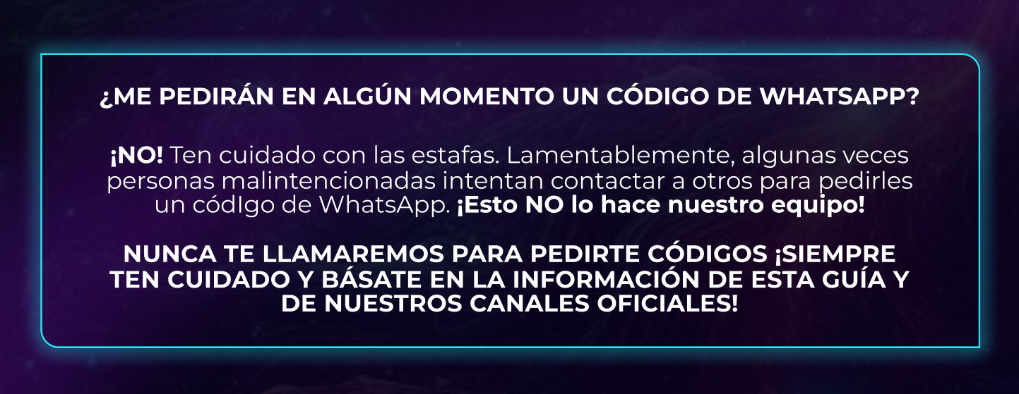 Aviso: no pediremos un código de WhatsApp